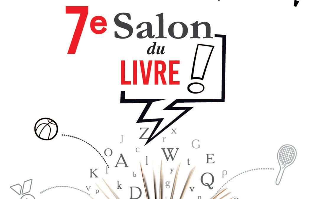 7em SALON DU LIVRE – ARC S/TILLE