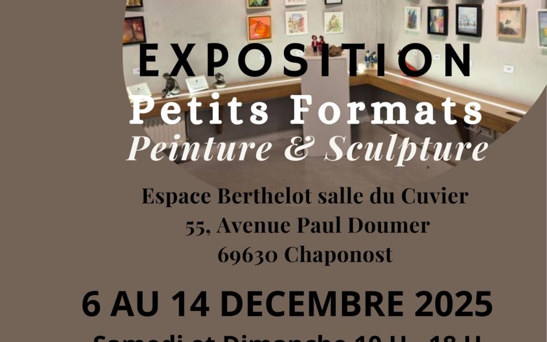 Exposition  « Petits Formats » – les Arts à Chaponost