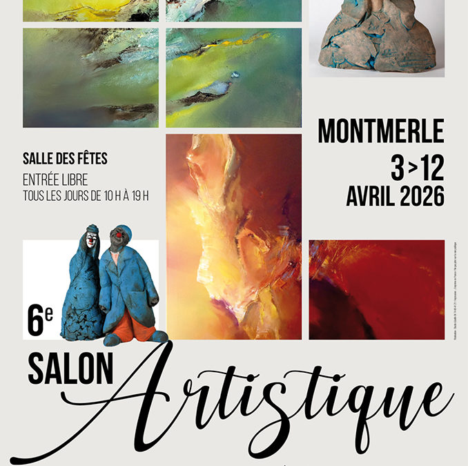 3 au 12 avril 2026 – 6° salon artistique Montmerle